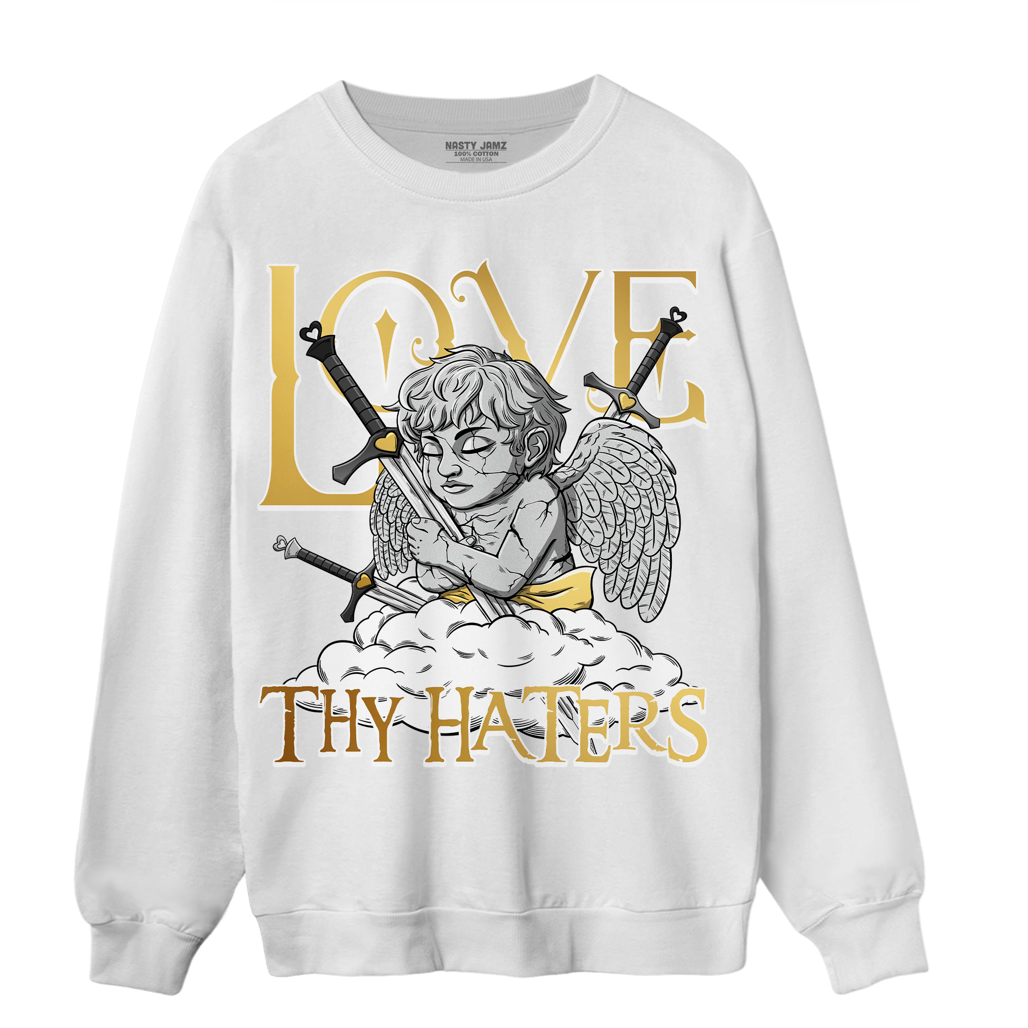Mid SE Black Gold 1s Sweatshirt Match Love Thy Haters Angel - NastyJamz
