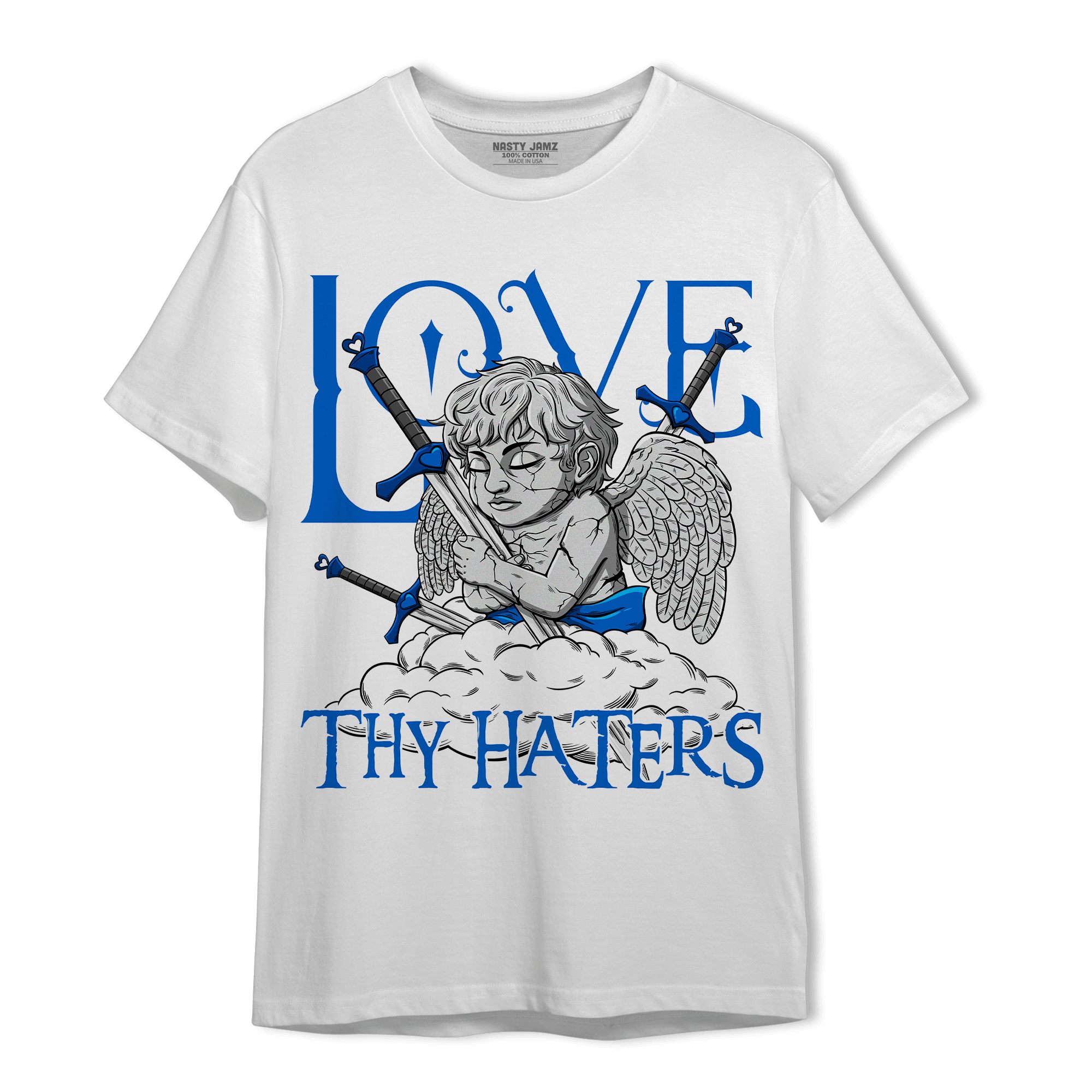 Royal Reimagined 1s T Shirt Match Love Thy Haters Angel - NastyJamz