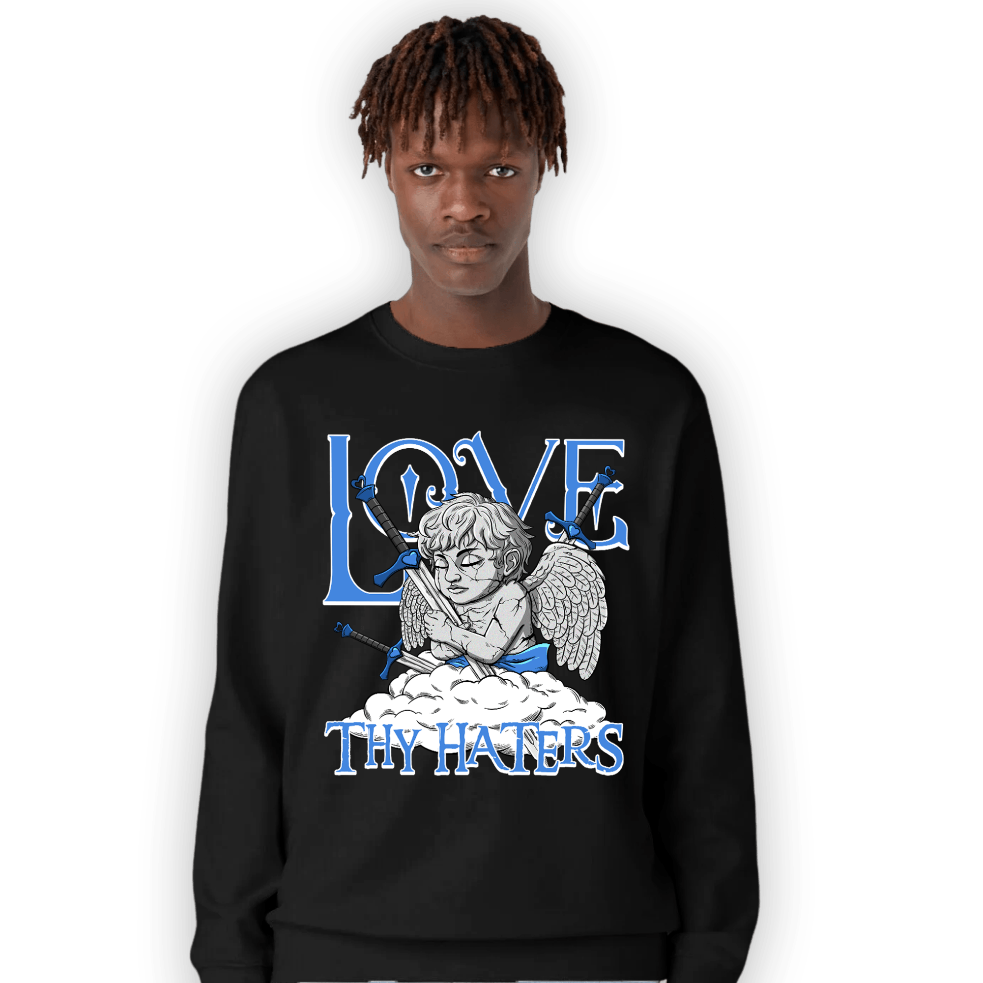 University Blue Toe 1s Sweatshirt Match Love Thy Haters Angel - NastyJamz