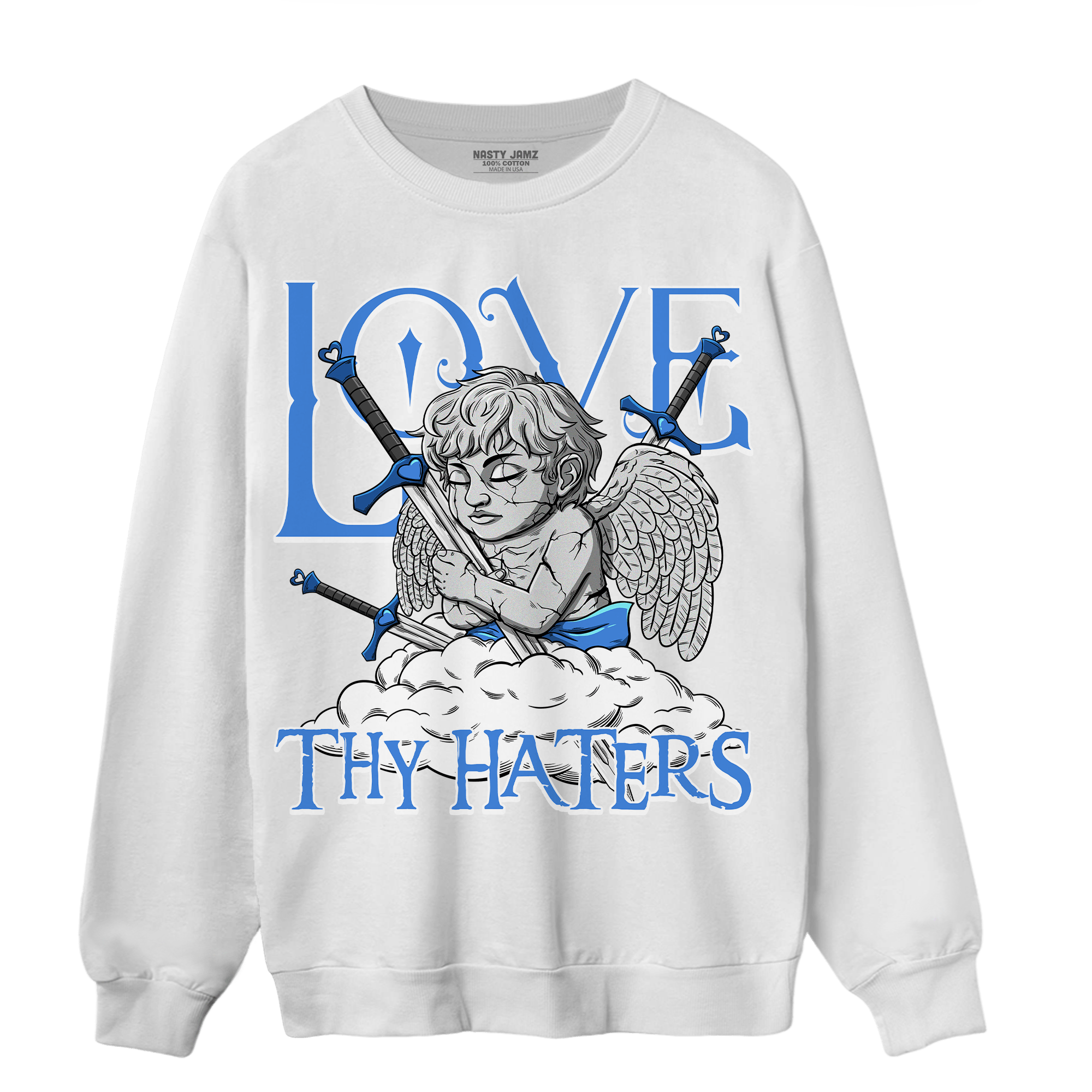 University Blue Toe 1s Sweatshirt Match Love Thy Haters Angel - NastyJamz