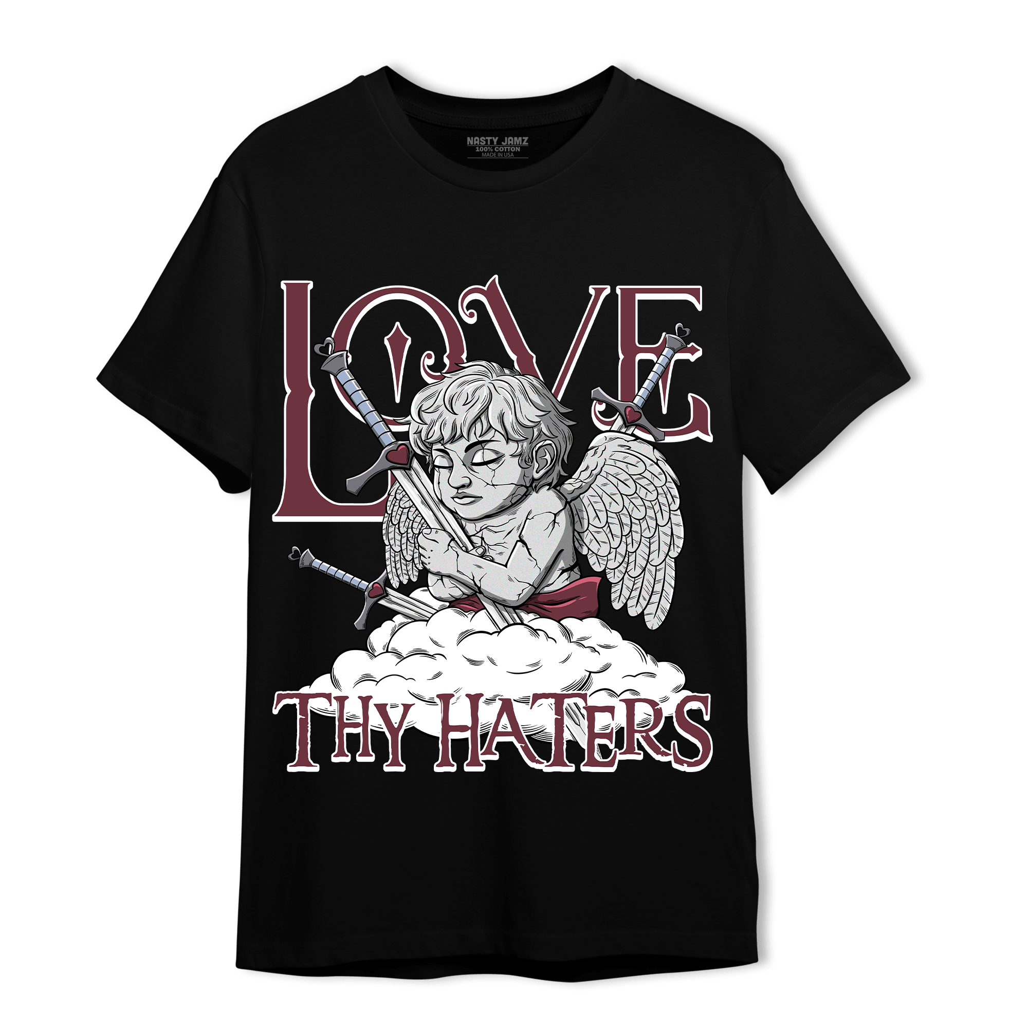 Burgundy 5s T Shirt Match Love Thy Haters Angel - NastyJamz
