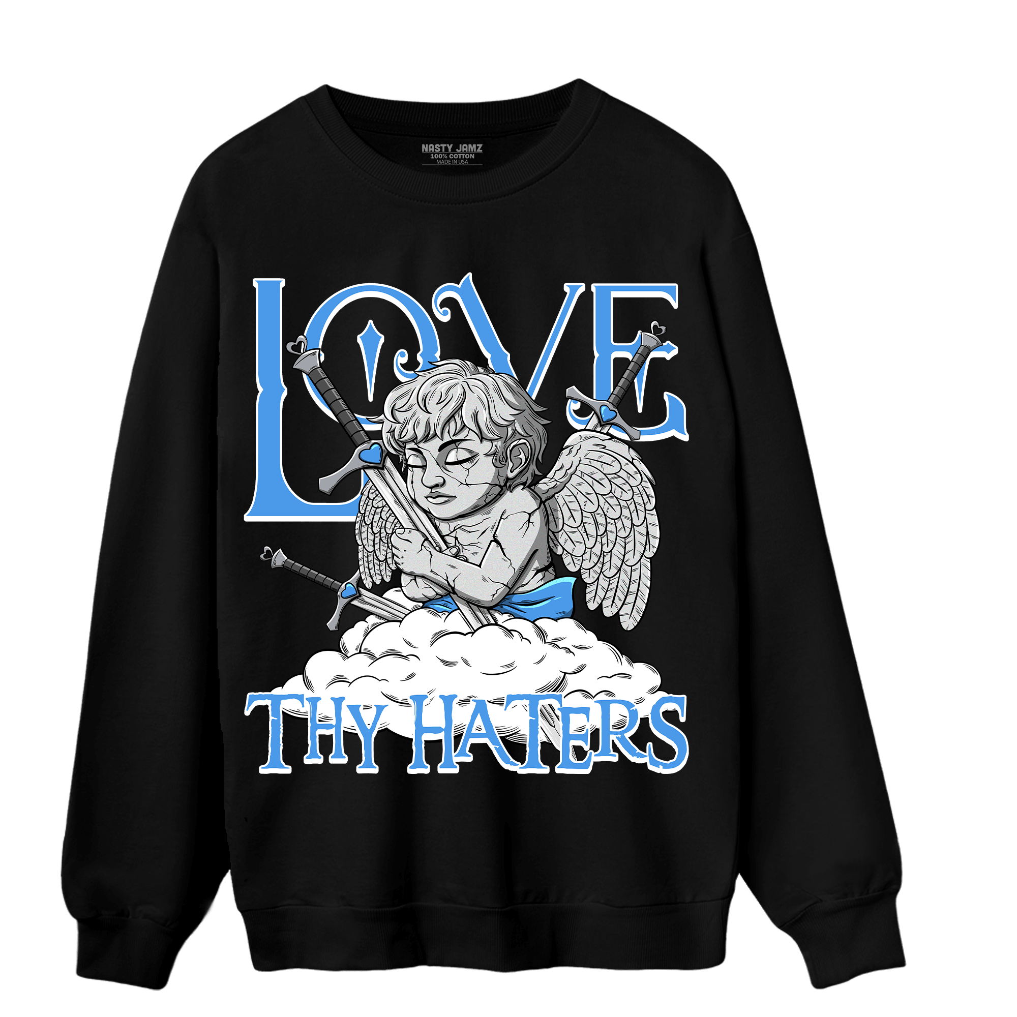 University Blue 5s Sweatshirt Match Love Thy Haters Angel - NastyJamz