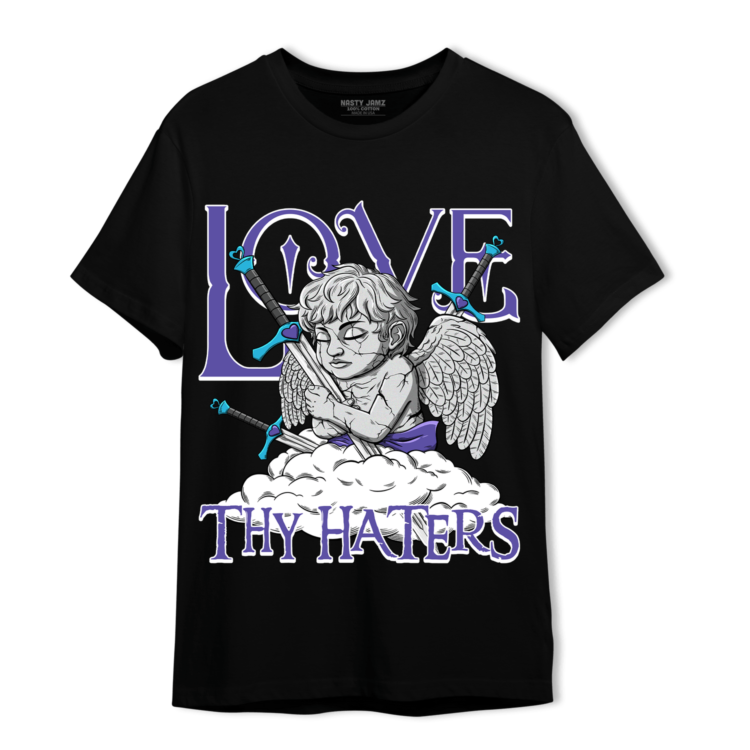 Aqua 6s T Shirt Match Love Thy Haters Angel - NastyJamz