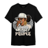 Neapolitan 11s T Shirt Match Melanin Chasing Money - NastyJamz