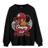 Cherry 12s Sweatshirt Match Melanin Chasing Money - NastyJamz