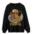 Wheat 13s Sweatshirt Match Melanin Chasing Money - NastyJamz