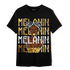 Mid SE Black Gold 1s T Shirt Match Melanin Girl - NastyJamz