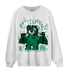 Celtic Lucky Green 1s Sweatshirt Match Money Lifting BER - NastyJamz