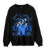 University Blue Toe 1s Sweatshirt Match Money Lifting BER - NastyJamz