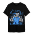 University Blue 5s T Shirt Match Money Lifting BER - NastyJamz
