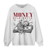 Cherry 12s Sweatshirt Match Money On My Mind Angel - NastyJamz