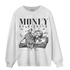 Black White 14s Sweatshirt Match Money On My Mind Angel - NastyJamz