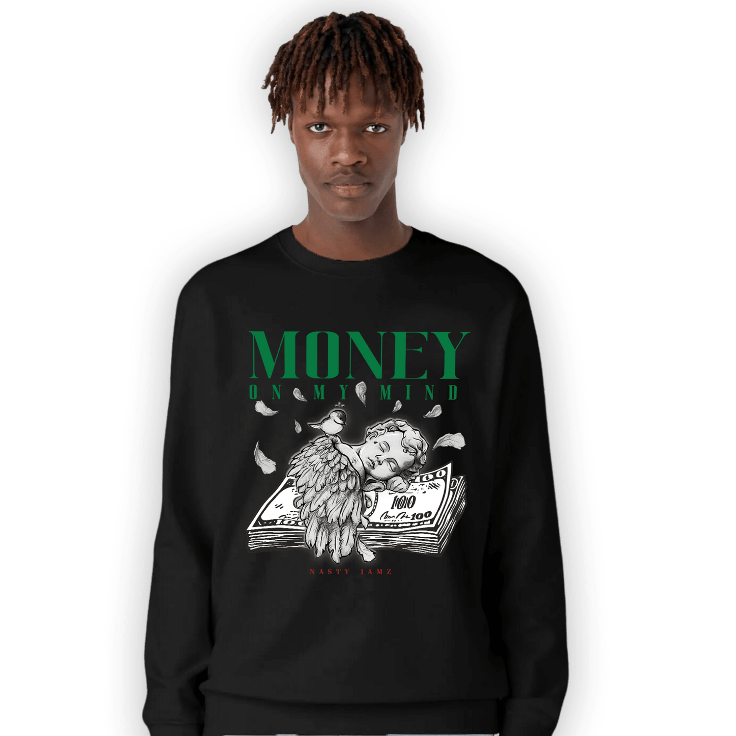 Lucky Green 3s Sweatshirt Match Money On My Mind Angel - NastyJamz