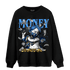 University Blue 5s Sweatshirt Match Money On My Mine Gang - NastyJamz