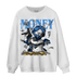University Blue 5s Sweatshirt Match Money On My Mine Gang - NastyJamz
