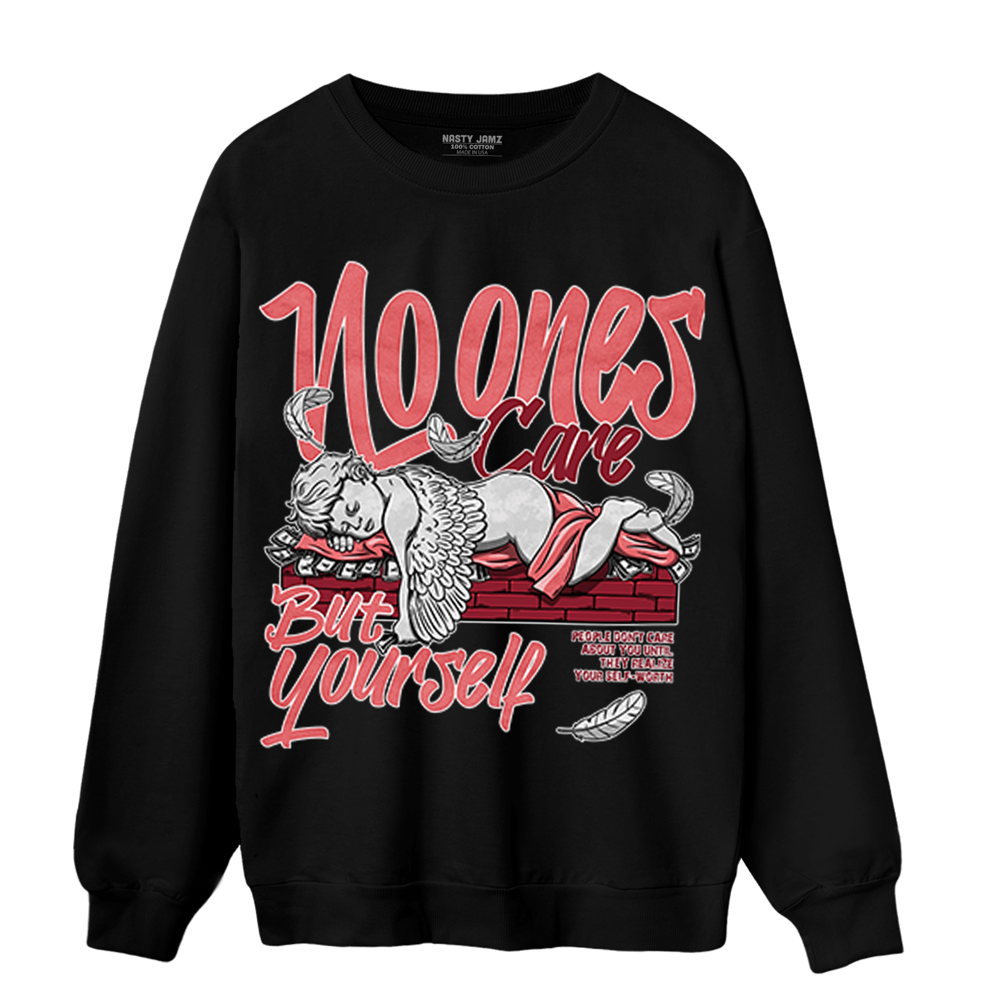 Dunk Low WMNS Valentine Day Sweatshirt Match No Ones Care - NastyJamz