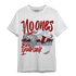 Cherry 11s T Shirt Match No Ones Care - NastyJamz