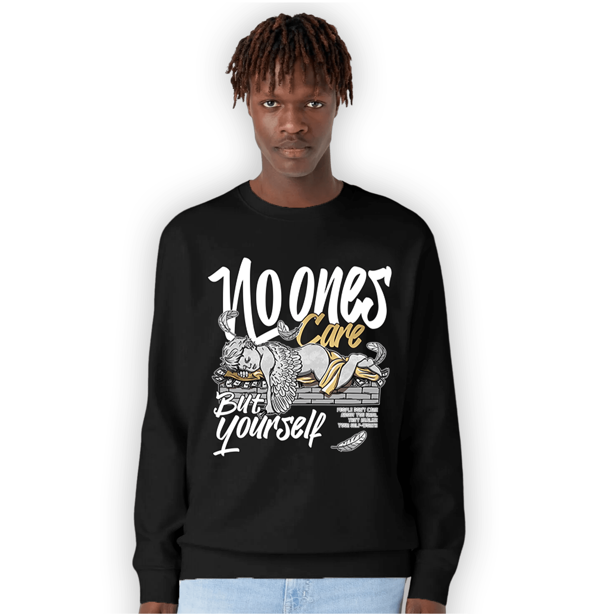 High OG Metallic Gold 1s Sweatshirt Match No Ones Care - NastyJamz