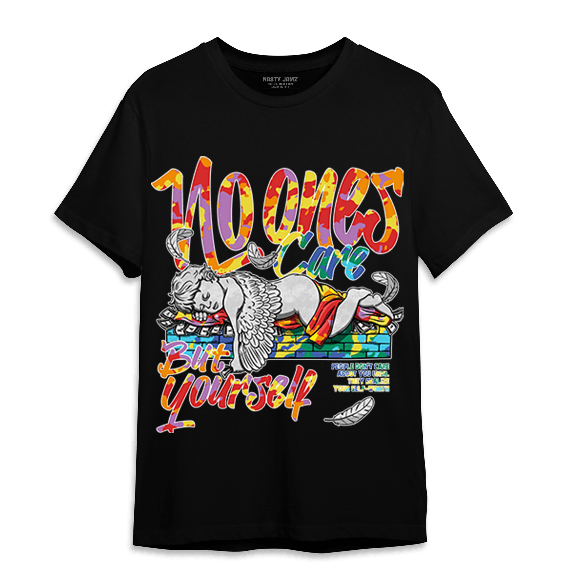 Mid GS Six Championships 1s T Shirt Match No Ones Care - NastyJamz