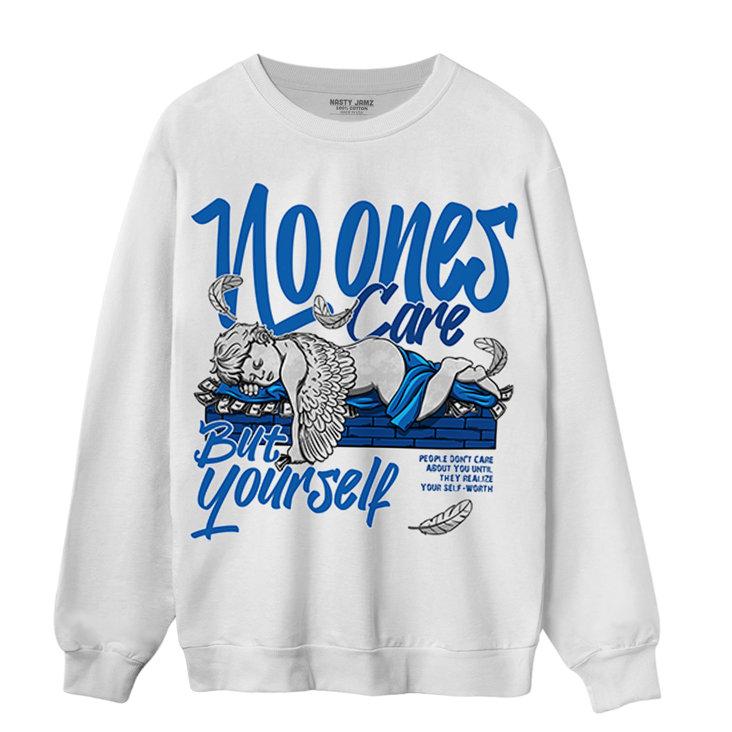 Royal Reimagined 1s Sweatshirt Match No Ones Care - NastyJamz