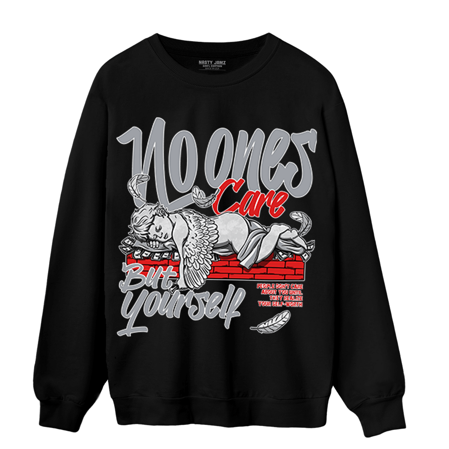 Bred Reimagined 4s Sweatshirt Match No Ones Care - NastyJamz
