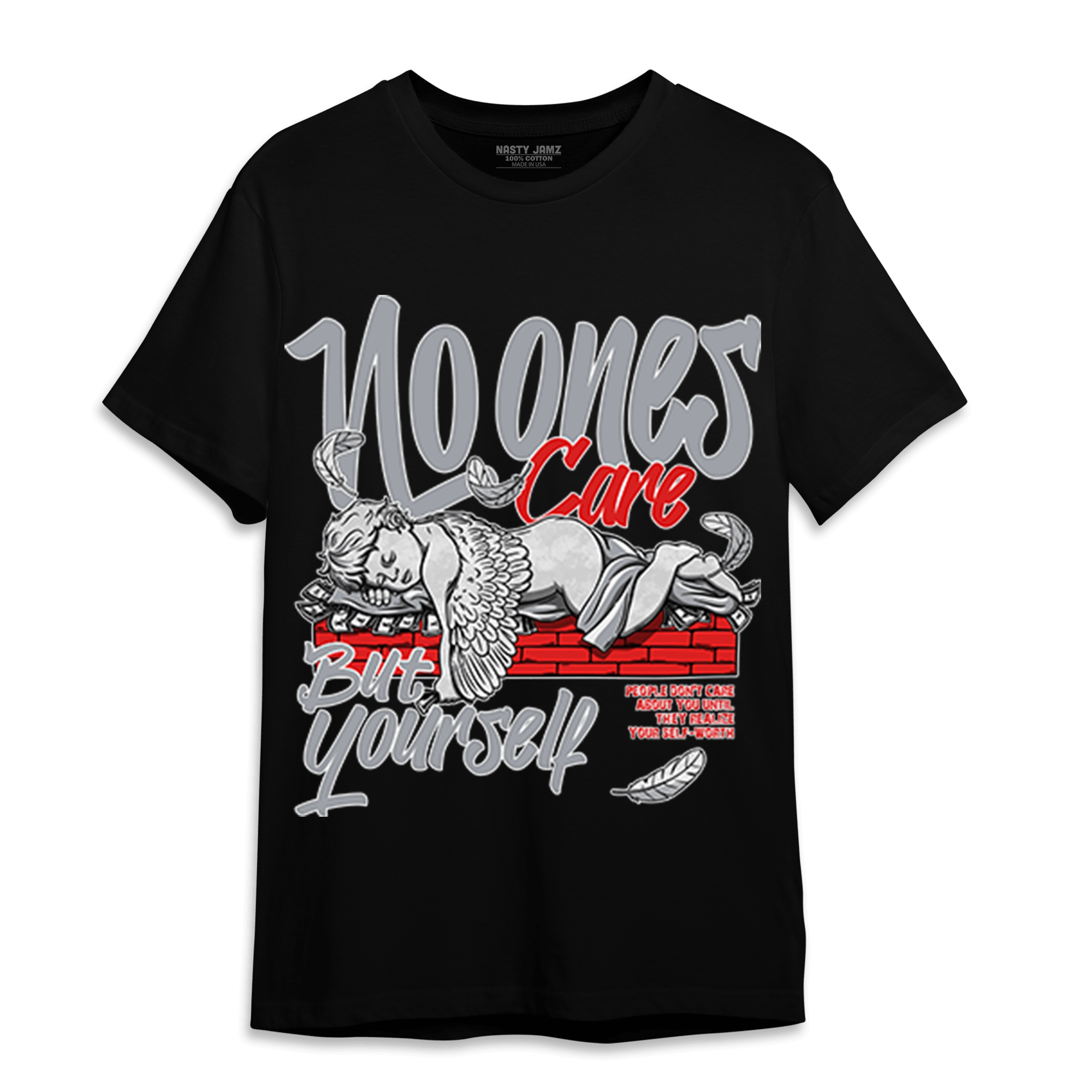 Bred Reimagined 4s T Shirt Match No Ones Care - NastyJamz