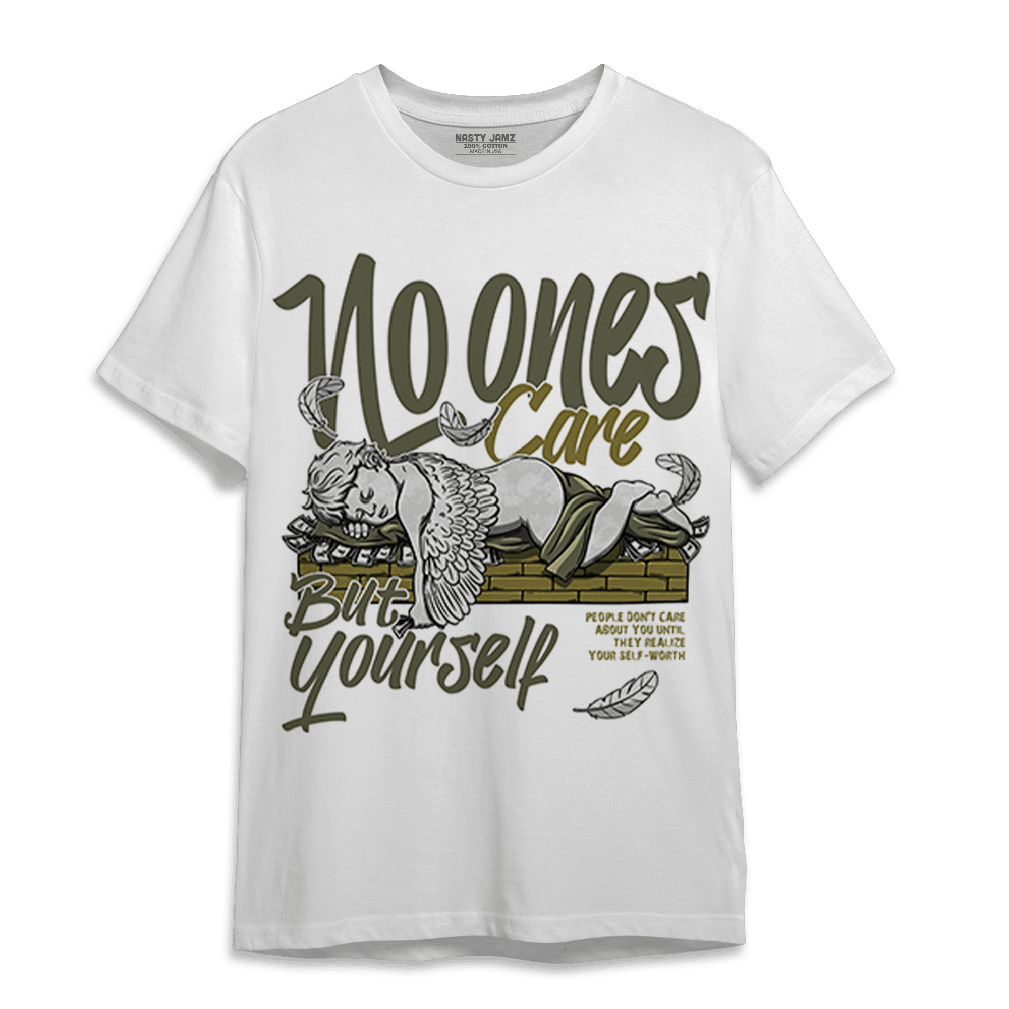 SE Craft Medium Olive 4s T Shirt Match No Ones Care - NastyJamz