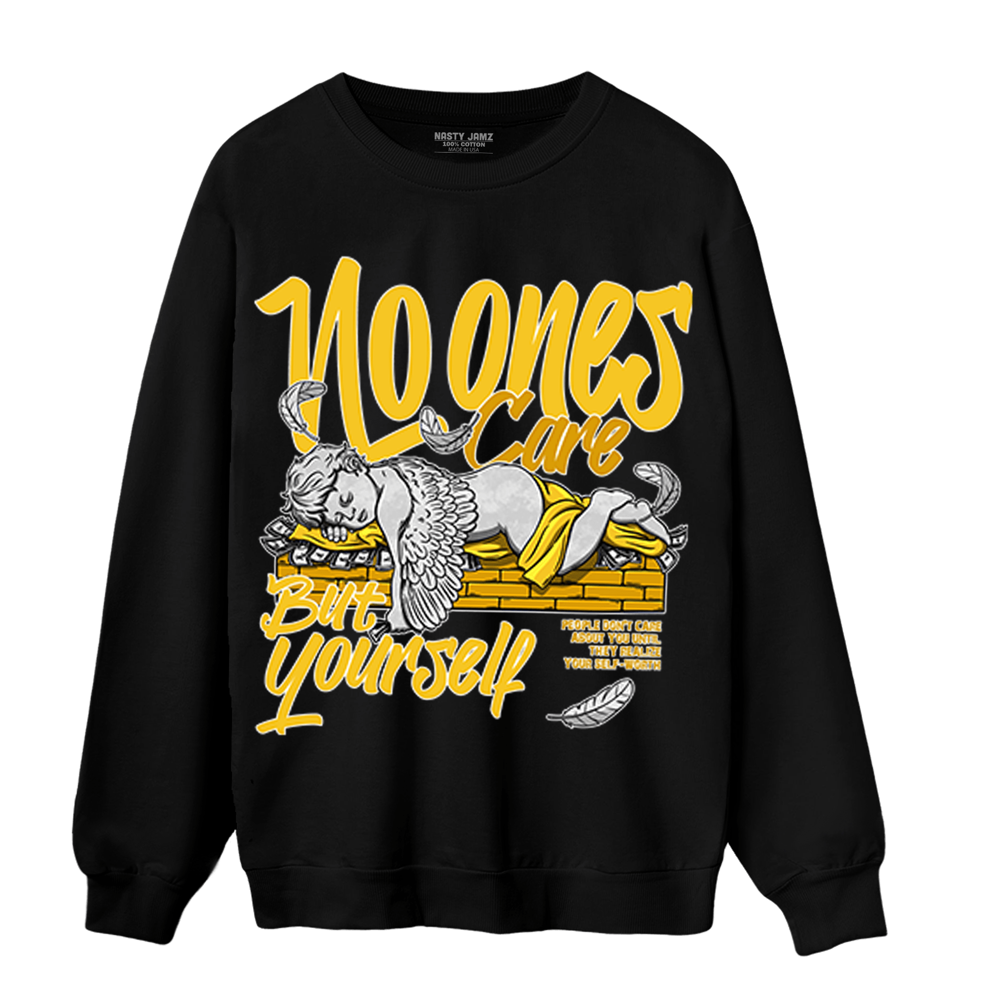 Yellow Ochre 6s Sweatshirt Match No Ones Care - NastyJamz