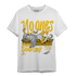 Yellow Ochre 6s T Shirt Match No Ones Care - NastyJamz