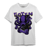 Field Purple 12s T Shirt Match Octopus Got Em - NastyJamz