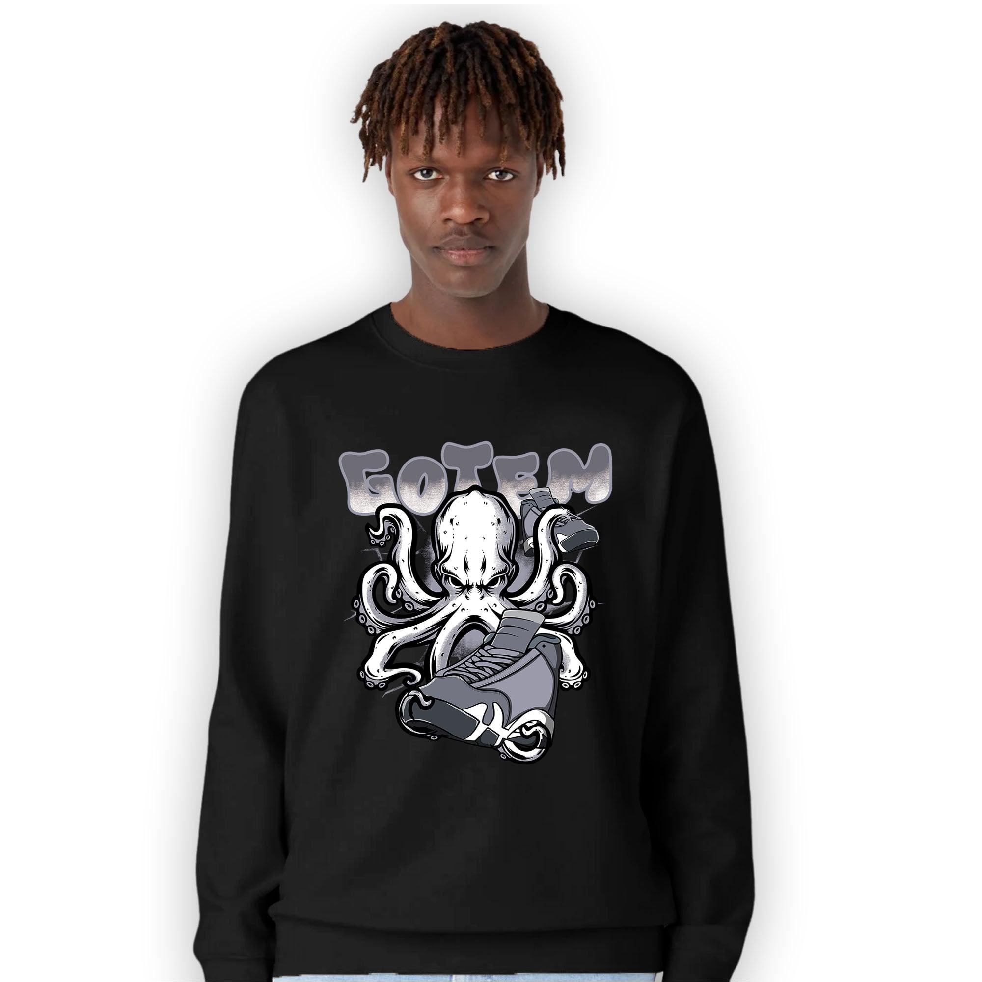 Stealth 14s Sweatshirt Match Octopus Got Em - NastyJamz