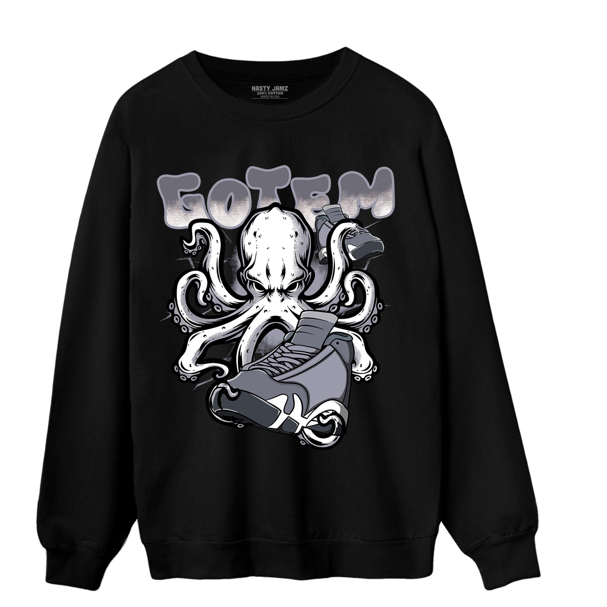 Stealth 14s Sweatshirt Match Octopus Got Em - NastyJamz