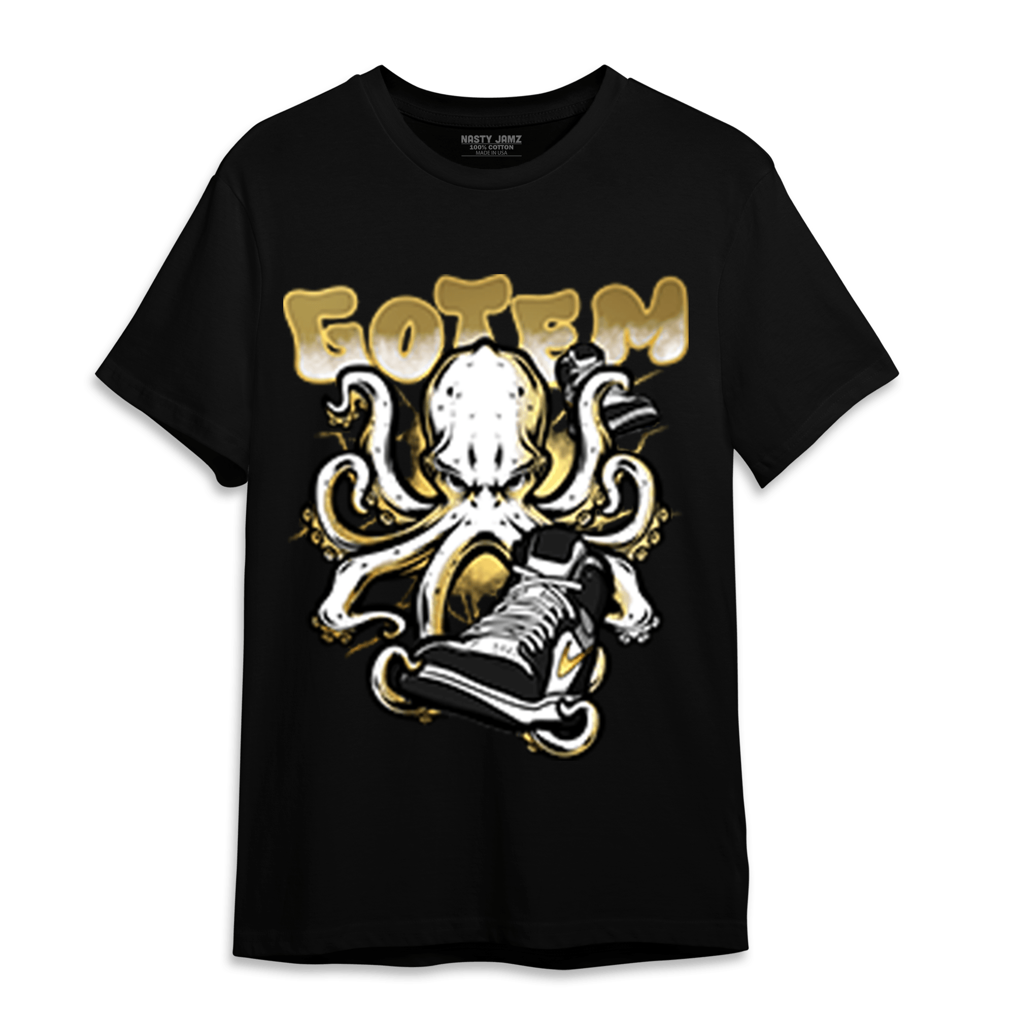 Mid SE Black Gold 1s T Shirt Match Octopus Got Em - NastyJamz