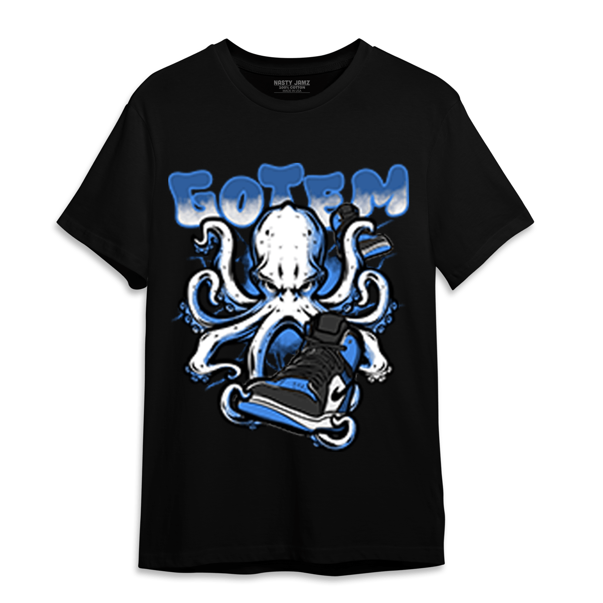 University Blue Toe 1s T Shirt Match Octopus Got Em - NastyJamz