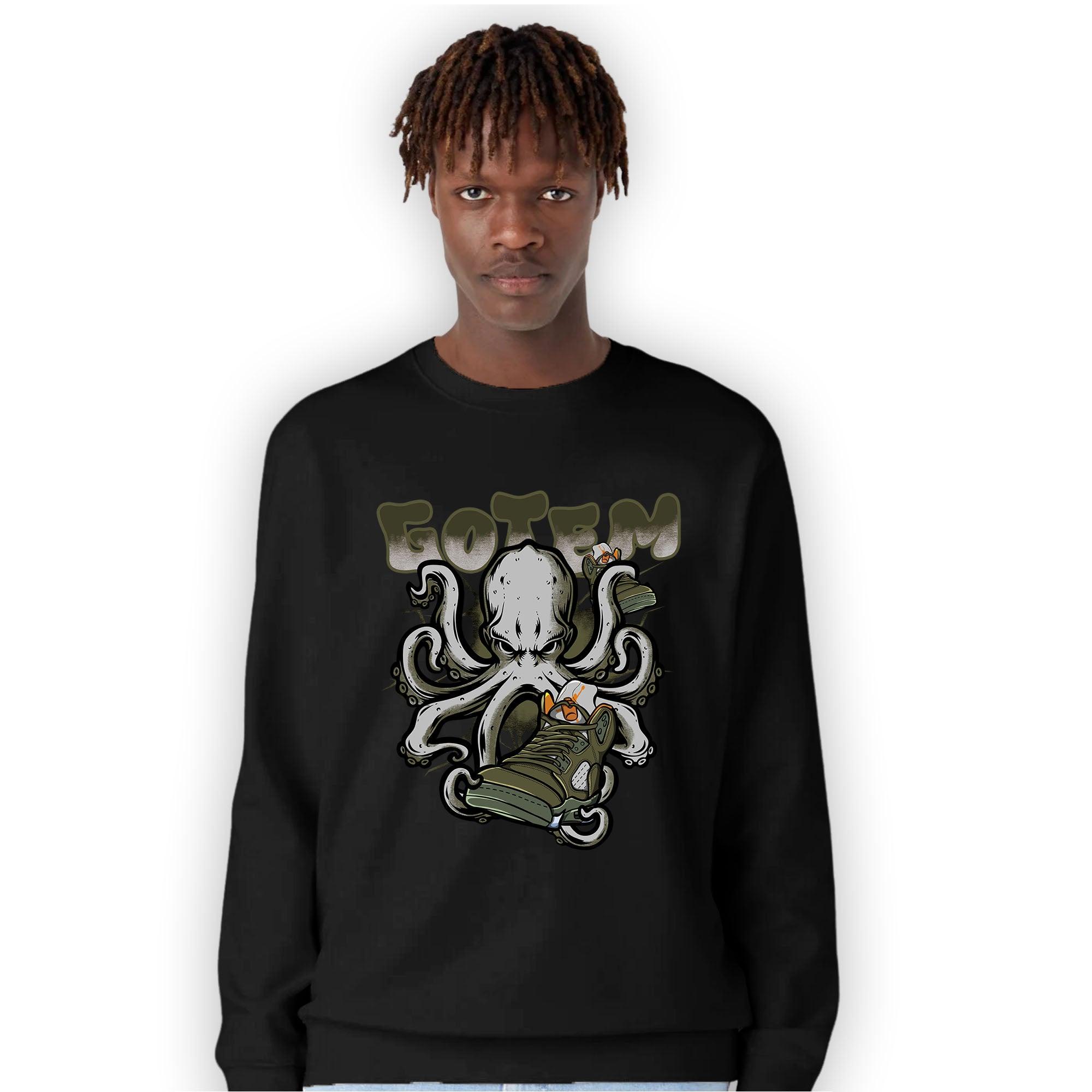 Olive 5s Sweatshirt Match Octopus Got Em - NastyJamz