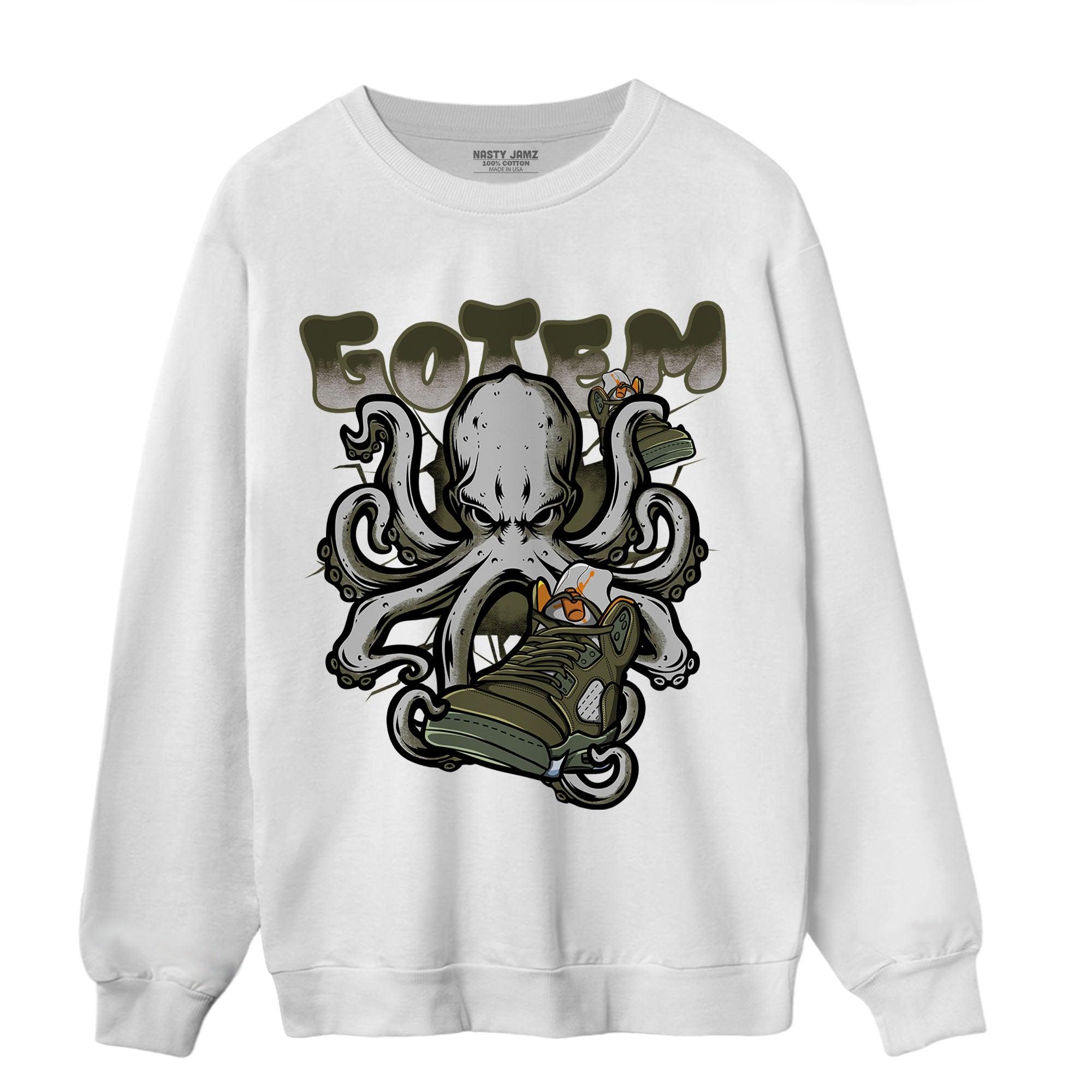 Olive 5s Sweatshirt Match Octopus Got Em - NastyJamz
