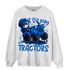 Royal Reimagined 1s Sweatshirt Match Play With Tractors BER - NastyJamz