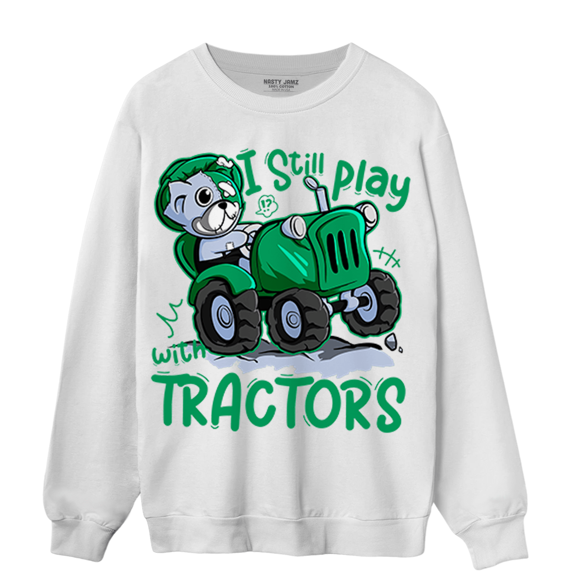Lucky Green 5s Sweatshirt Match Play With Tractors BER - NastyJamz