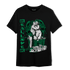 Celtic Lucky Green 1s T Shirt Match Real Lover Angel - NastyJamz