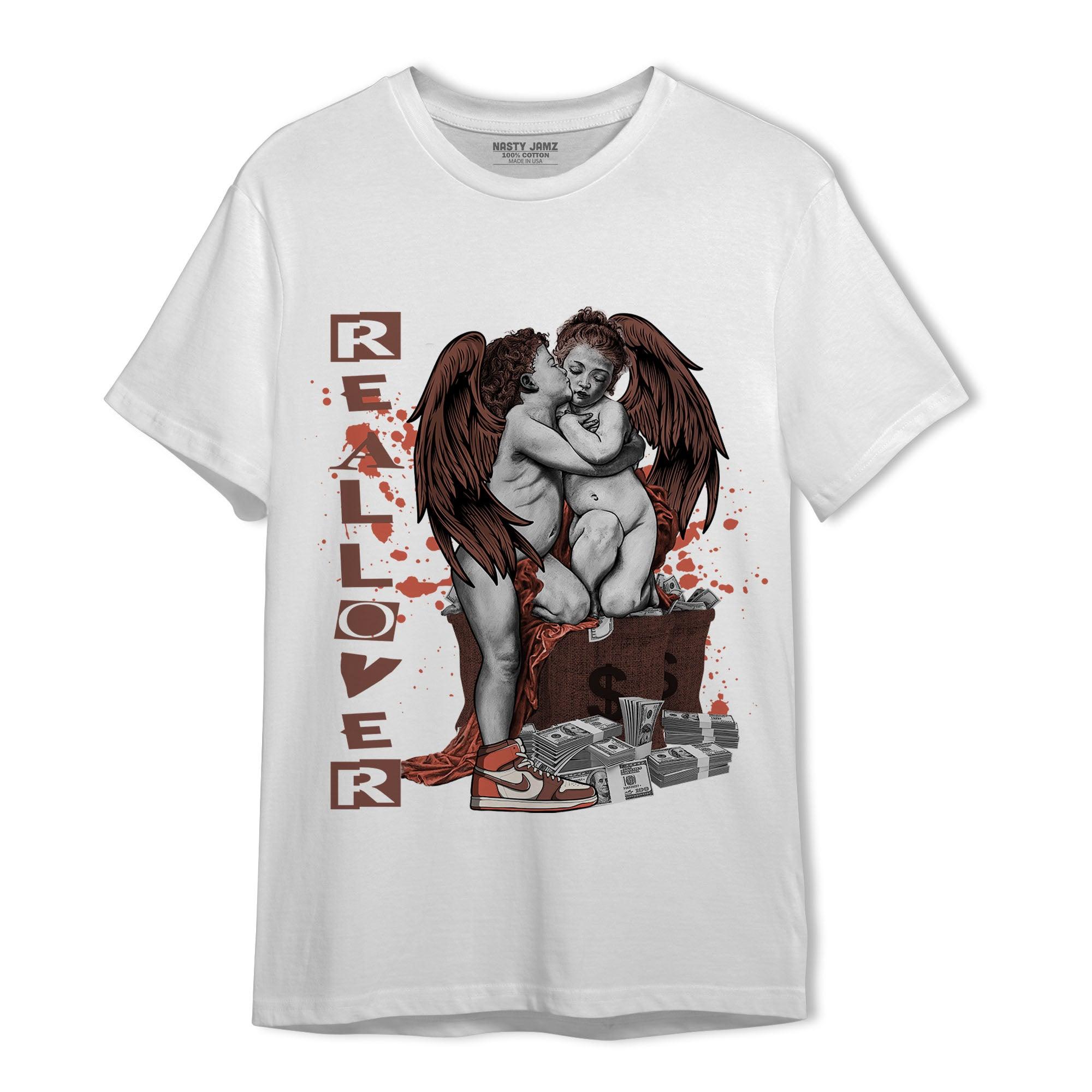High OG Dusted Clay 1s T Shirt Match Real Lover Angel - NastyJamz