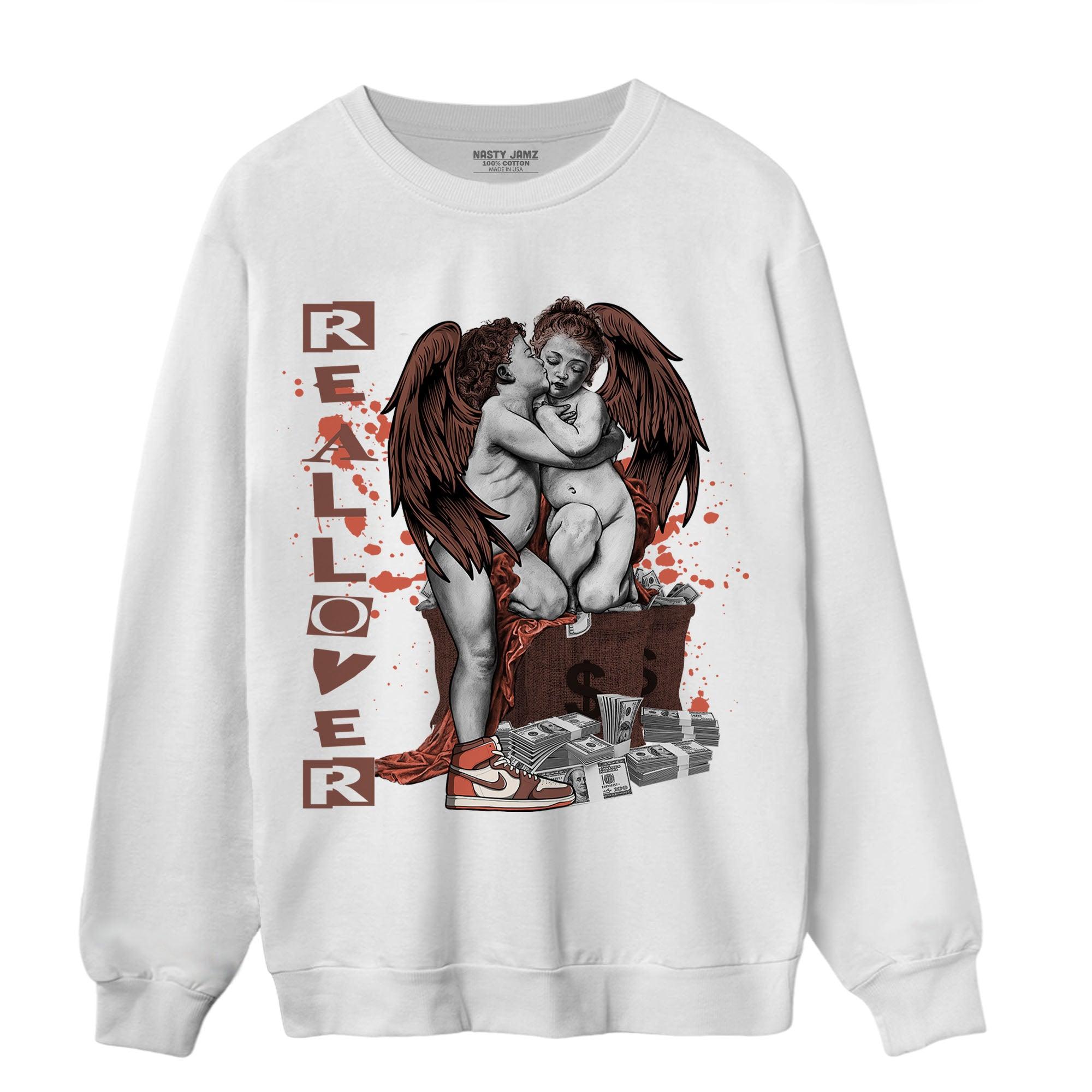 High OG Dusted Clay 1s Sweatshirt Match Real Lover Angel - NastyJamz