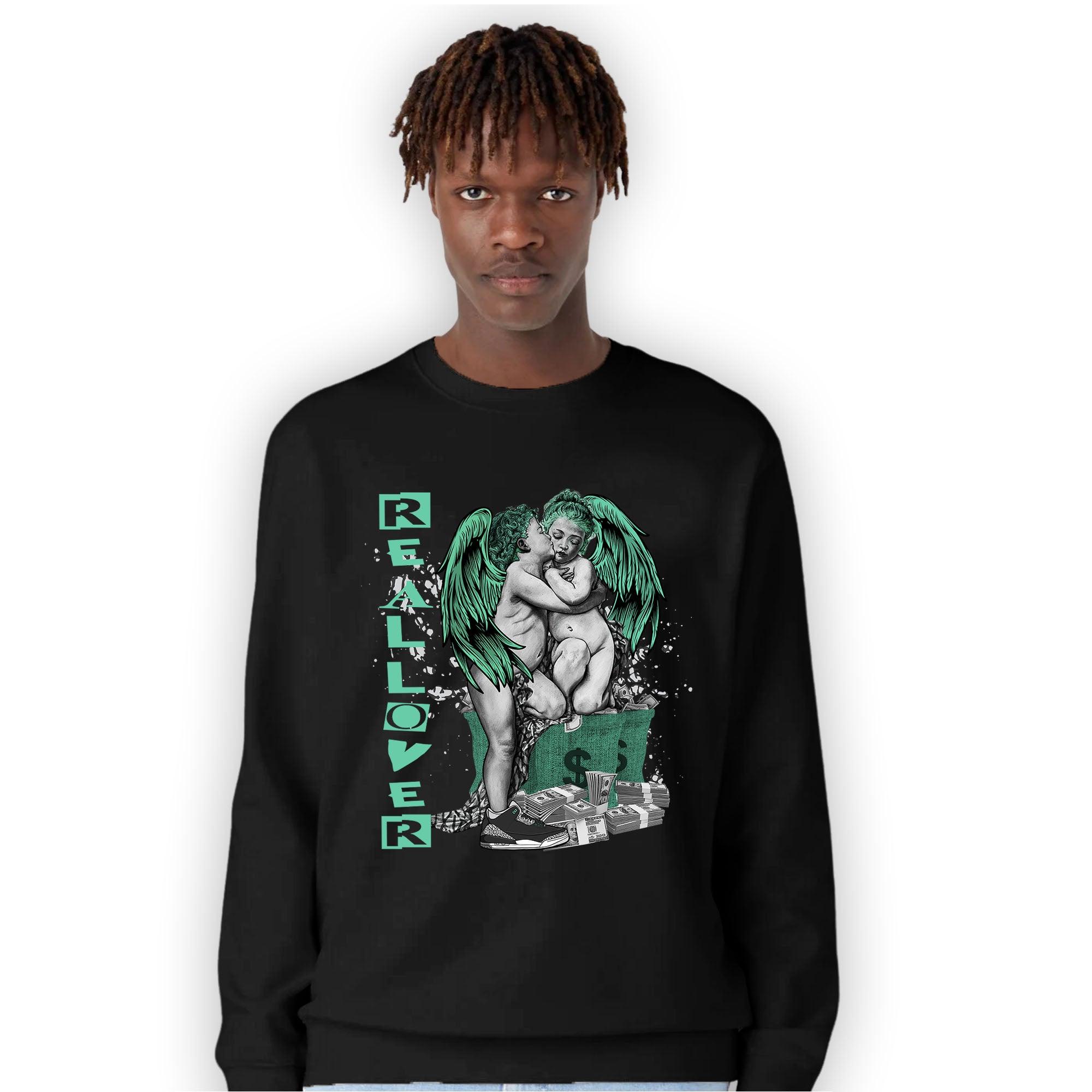 Green Glow 3s Sweatshirt Match Real Lover Angel - NastyJamz