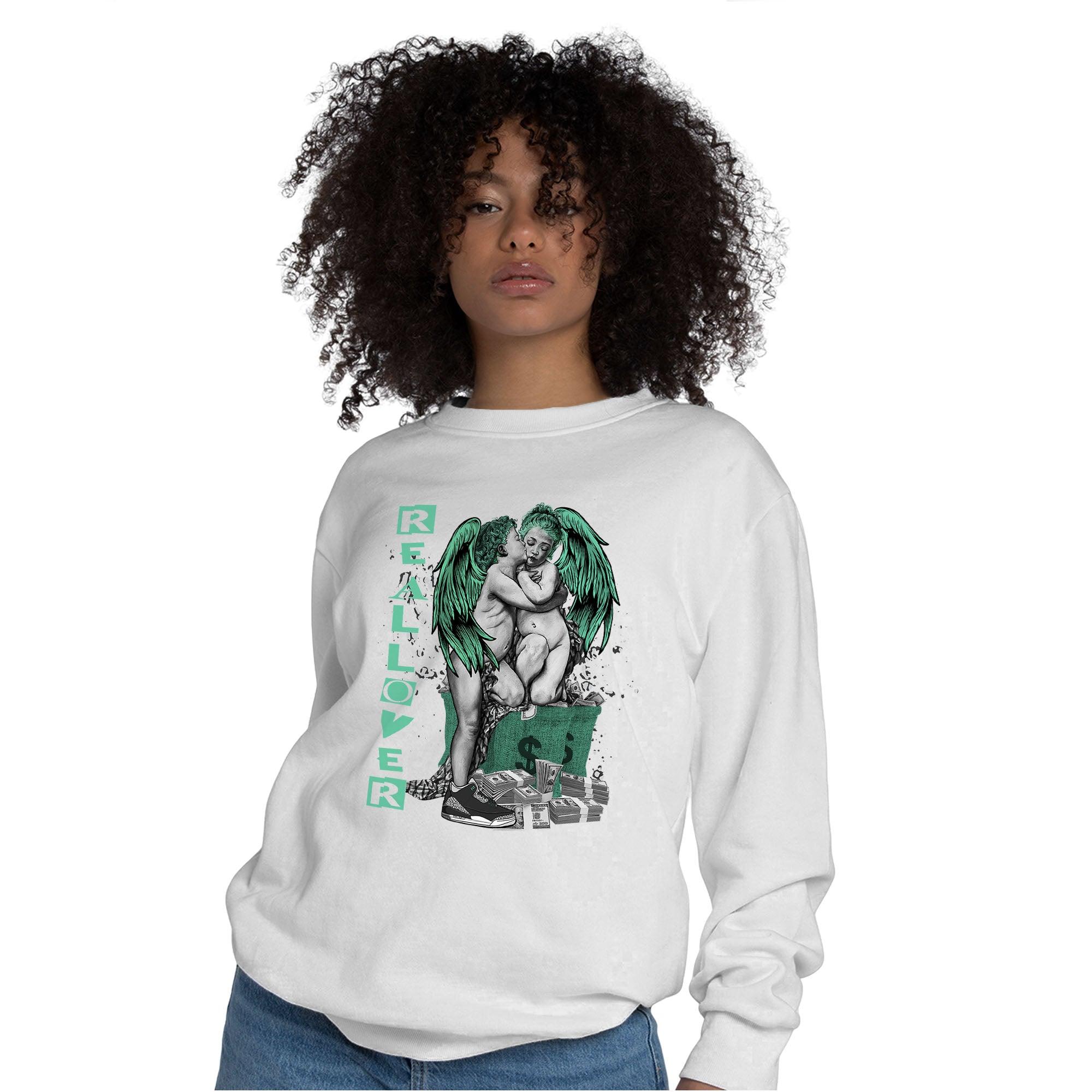 Green Glow 3s Sweatshirt Match Real Lover Angel - NastyJamz