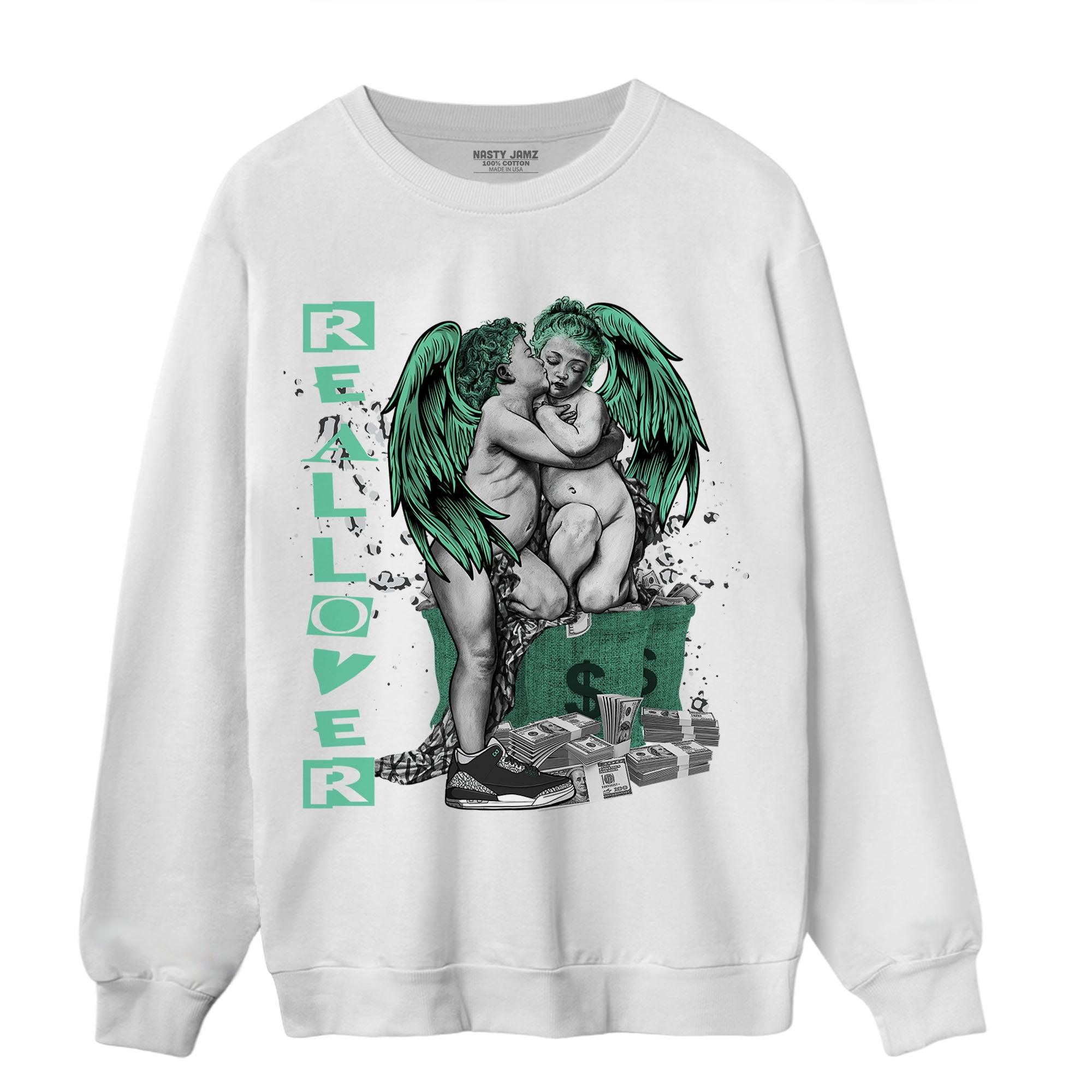 Green Glow 3s Sweatshirt Match Real Lover Angel - NastyJamz