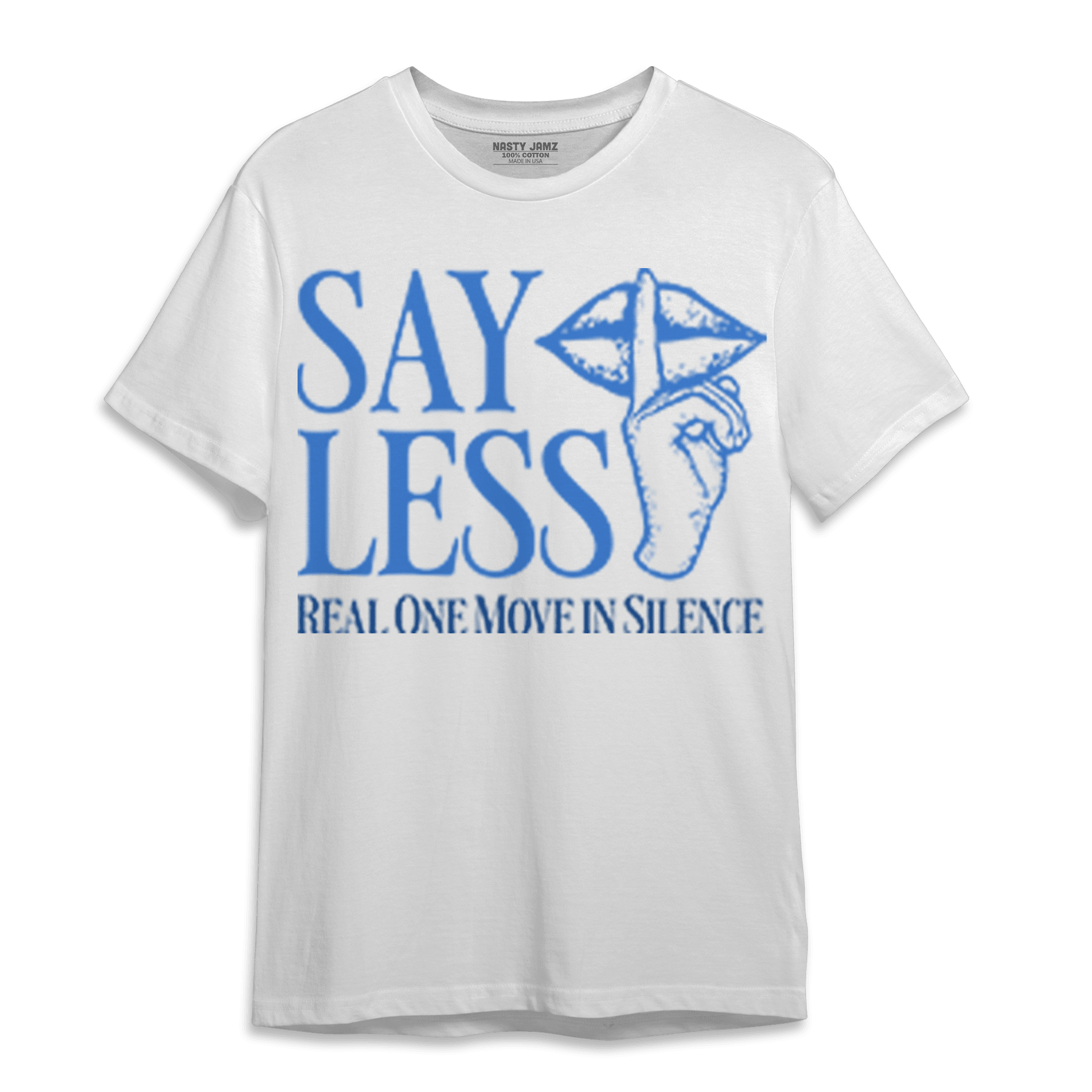 University Blue Toe 1s T Shirt Match Say Less - NastyJamz