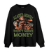 High OG Celadon 1s Sweatshirt Match Scared Moneyy - NastyJamz