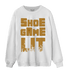 Wheat 13s Sweatshirt Match Shoe Game Lit - NastyJamz