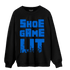 Royal Reimagined 1s Sweatshirt Match Shoe Game Lit - NastyJamz