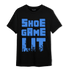 University Blue Toe 1s T Shirt Match Shoe Game Lit - NastyJamz