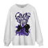 Field Purple 12s Sweatshirt Match Sneaker Love Sick - NastyJamz